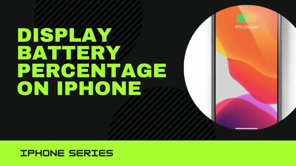 How to display battery percentage on iphone 11, iPhone 11 pro, XS, XR, or X